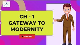 Ch Gateway To Modernity explained in Hindi [upl. by Doane]