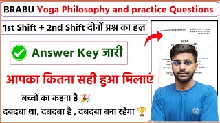 🔥BRABU Yoga Philosophy and practice questions paper ✅ सभी प्रश्न एक क्लास से पूछे गये 😱 [upl. by Lorna559]