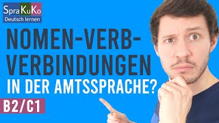 NomenVerbVerbindungen  Funktionsverbgefüge in der Amtssprache  Beispiele und Übung  B2C1 [upl. by Ahsinam472]