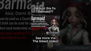 Do you think this would Fix Barmaid IDV shorts identityv idvgame gaming [upl. by Blondy]