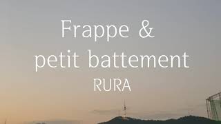 Frappe amp petit battement  RURA Ballet class music Vol1 [upl. by Tsugua]