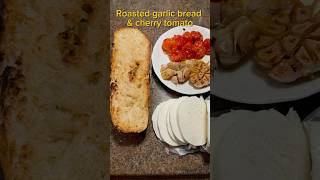 Roasted garlic bread and cherry tomatoes recipe asmr shorts [upl. by Yracaz]