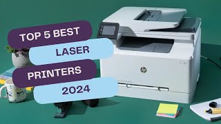 Top 5 BEST Laser Printers of 2024 Budget Value MidRange amp More [upl. by Grote]