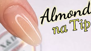 Como Fazer Formato ALMOND na Tip  Cutilagem  UNHAS DE GEL [upl. by Naud]