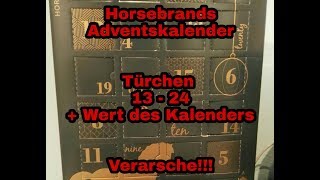 Ich komme mir verarscht vor Türchen 1324  Wert  Horsebrands Adventskalender [upl. by Cyndy]