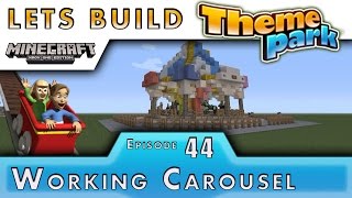 Minecraft  Lets Build A Theme Park  Working Carousel  E44 [upl. by Nahum]