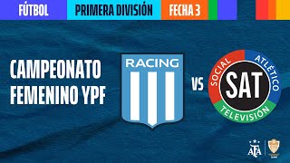 Racing Club VS SAT  EN VIVO  Fecha 3  Campeonato Femenino YPF 2023  FUTBOLenDEPORTV [upl. by Anerbes]