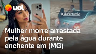 Enchente em Uberlândia Mulher morre arrastada pela água em MG vídeo mostra momentos antes [upl. by Anwahsiek]