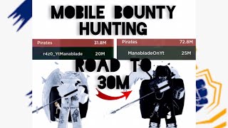 Mobile 2K SubsSpecial Road To 30M Bounty Hunting 20m25m [upl. by Eberta]