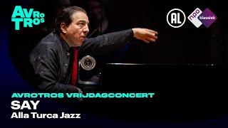 Say Alla Turca Jazz  Fazil Say  Live concert HD [upl. by Frodina]