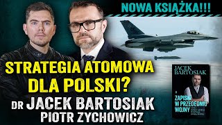 Wojna w 2026 Ukraina przegrywa Czy Rosja zaatakuje Polskę — dr Jacek Bartosiak i Piotr Zychowicz [upl. by Adiaroz]