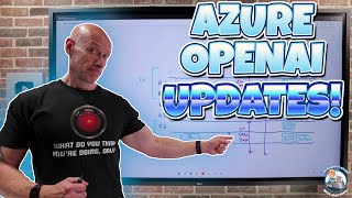 Azure OpenAI Huge Updates [upl. by Arrekahs]