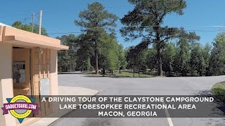 A Drive Through Claystone Campground At Lake Tobesofkee [upl. by Ronile]