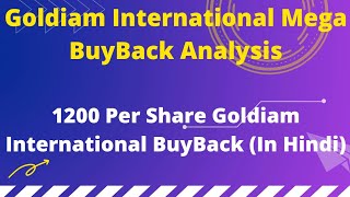 Goldiam International BuyBack Date😍Goldiam International Share Latest News💸Goldiam Financials🔥 [upl. by Ritch385]