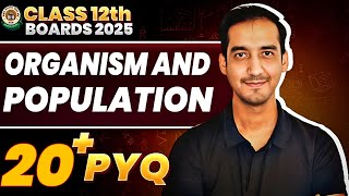 Organism and Population 20 PYQ  Class 12 CBSE Sourabh Raina 202425 [upl. by Flavio604]