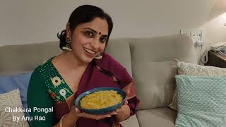 How to make Chakkara Pongal Tamil style  By Anu Rao  chakkaraipongal [upl. by Elly]