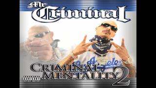 Mr Criminal Tell Me Why NEW 2011WITH LYRICSCriminal Mentality 2 [upl. by Odnomor908]