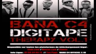 Bana C4  AÏE THERAPY VOL1 Déja Disponible [upl. by Eiramac]