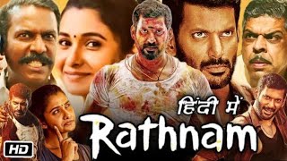 Rathnam Full HD 1080p Movie in Hindi Review and Facts  Vishal  Priya Bhavani  Yogi Babu [upl. by Hadsall]