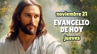 LECTURAS DEL DÍA DE HOY JUEVES 21 de noviembre de 2024  EVANGELIO DE HOY  Hermano Andrés [upl. by Valeda235]