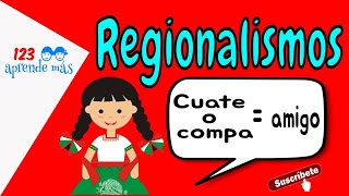 Los REGIONALISMOS para niños de primaria [upl. by Ambrosio]