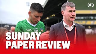 Sunday Paper Review Kimmage meets Lowry Fergus Slatterys dementia struggles and Stephen Kenny [upl. by Singhal108]