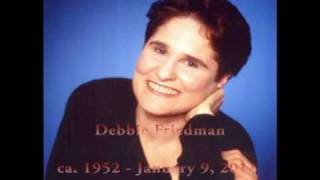 Debbie Friedman Tribute  LChi Lach [upl. by Ilsel]