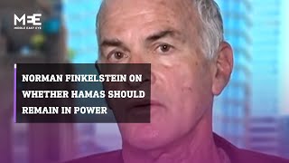 Norman Finkelstein says if Hamas should be removed from power so should Israeli government [upl. by Wes761]