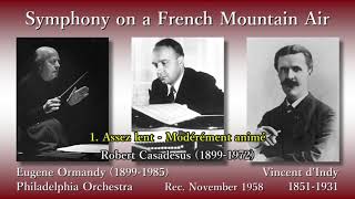 dIndy Symphony on a French Mountain Air R Casadesus amp Ormandy 1958 ダンディ フランスの山人の歌による交響曲 [upl. by Amsden]