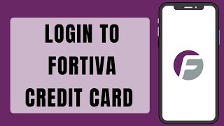 Fortiva Credit Card Login 2023  How To Sign In To Fortiva Credit Card Account Step By Step [upl. by Karen]