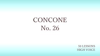 concone No26 high voice [upl. by Legyn]