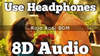 Raja Rani Movie  BGM  8D Version  Emotional Bgm  Prakash kumar  Arya Nayanthara amp Nazriya [upl. by Doyle]