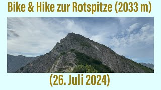 Hindelang Bike amp Hike zur Rotspitze 2033 m 26 Juli 2024 [upl. by Seaddon]