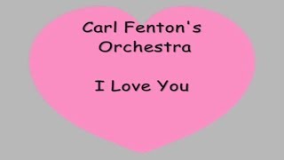 Roaring 1920s Music  Carl Fentons Orchestra  I Love You Pax41 [upl. by Aeriell]