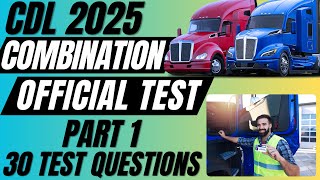 CDL COMBINATION Practice Test 2025 Part 1 Questions and Answers [upl. by Airtemed]