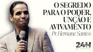 INA Londrina  Pr Hernane Santos  O Segredo Para o Poder Unção e Avivamento  19082022 [upl. by Nuawad]