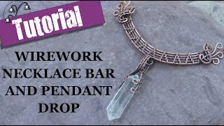 Wirework Necklace Bar and Pendant Drop  Wire Wrapping Tutorial [upl. by Nirtak935]