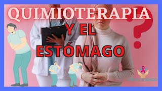 QUIMIOTERAPIA Y ESTOMAGO [upl. by Eimak]