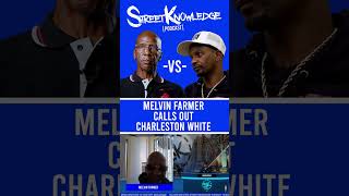 melvin farmer calls out charleston white melvin says he has the papers charleston owes him 25000 [upl. by Bonnibelle]