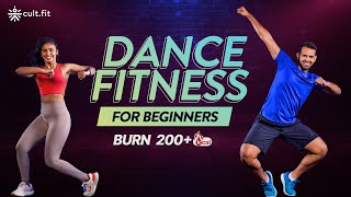 Dance Fitness Workout For Beginners  Burn 200 Calories  Cardio Dance Workout  CultFit [upl. by Sanoy897]