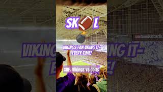 SKOL Chant vikings SNF vs Colts skol vikingsfootball sundaynightfootball [upl. by Grefer505]