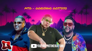 MTG  Gordinho Gostoso Neto LX MC Ryan SP  Versão Funk  DJ Gordão Do PC [upl. by Winny]