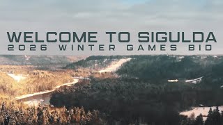 Welcome to Sigulda  Candidate city for the Olympic Winter Games 2026 [upl. by Levitt]