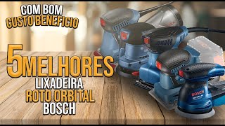 Top 5 Melhores Lixadeira Roto Orbital Bosch 2023 [upl. by Oderfodog]