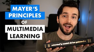 Mayers Principles of Multimedia Learning [upl. by Ramraj712]