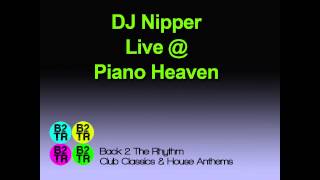 DJ Nipper  Live  Piano Heaven 1991 [upl. by Thatch855]