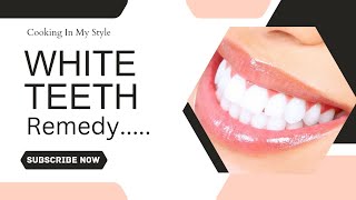 white teeth remedy  white teeth karny ka nuskha  white teeth kasay karay [upl. by Yc]