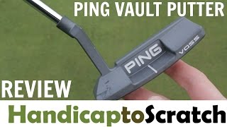 Ping Vault Blade Putter Review [upl. by Atekal636]