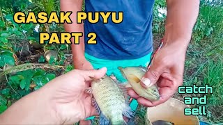 EP1004 Repeat Gasak Puyu part 2 [upl. by Ikkela]