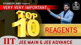 ✅ Very Very Important Reagents for IIT JEE  IIT JEE Mains 2022 🔥 [upl. by Ruel508]